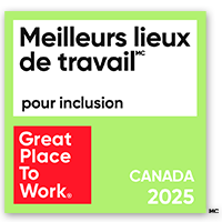 Meilleurs lieux de travail pour l’inclusion par Great Place to Work©, Canada, 2025